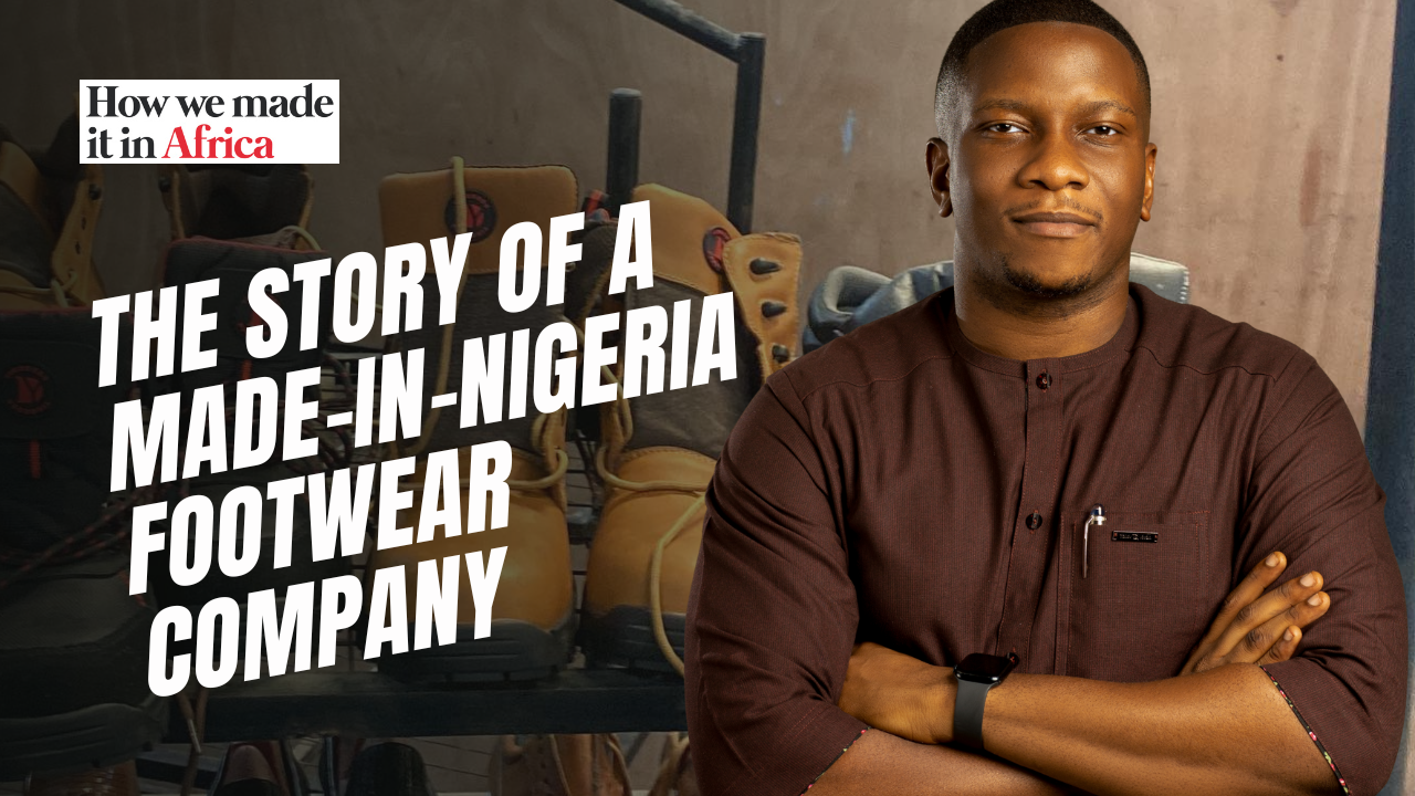 The story of a Made-in-Nigeria footwear company